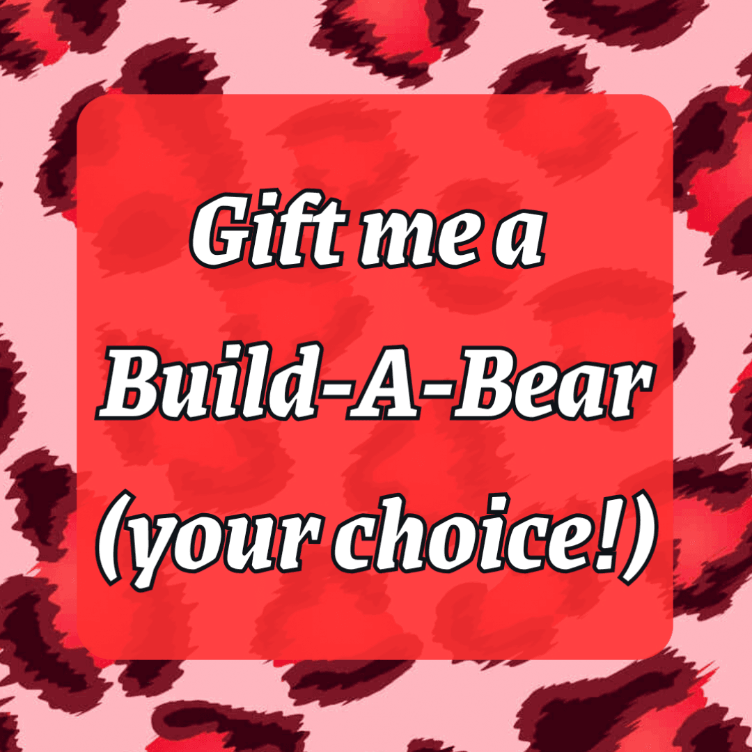 Gift Me a Custom Build A Bear