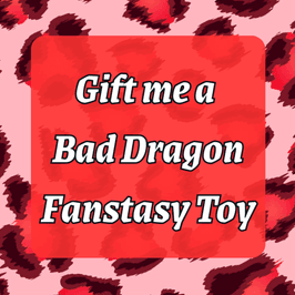 Gift Me a Bad Dragon Fantasy Toy