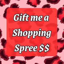 Gift Me a Shopping Spree
