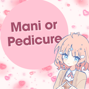Buy me a Mani or Pedicure