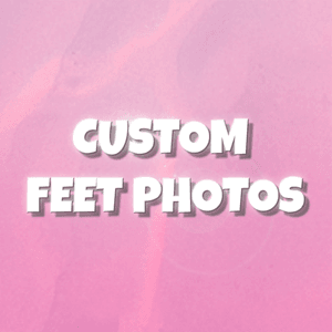 Custom Feet Photos