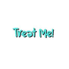 Treat Me!