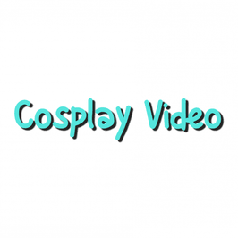 Cosplay Video
