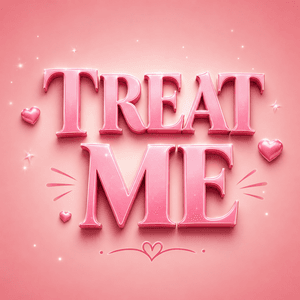 Treat me