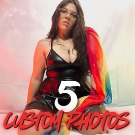 5 CUSTOM PHOTOS