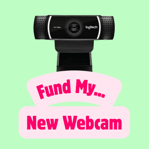 Fund My New Webcam!
