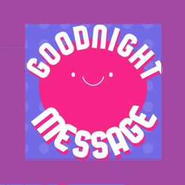 Goodnight Message SFW