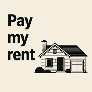 Pay my Rent
