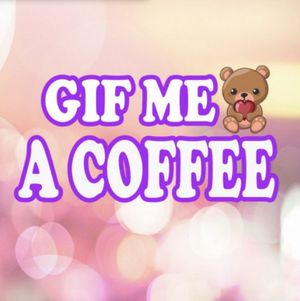 gif me a coffee