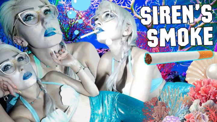 Siren's Smoke