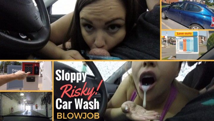 A Risky &amp; Sloppy CAR WASH Blowjob