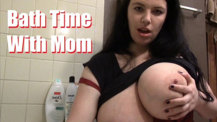Bath Time with step-Mom