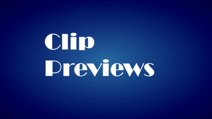 Clips Preview