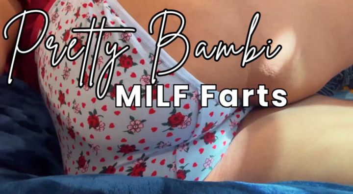 Pretty Bambi MILF Farts Pt 12