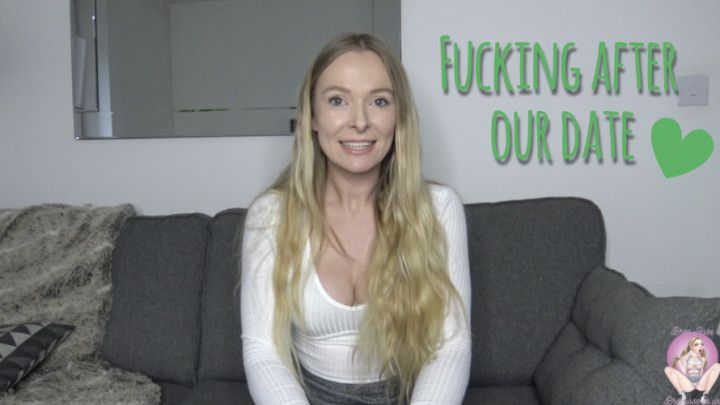 Fucking after our date