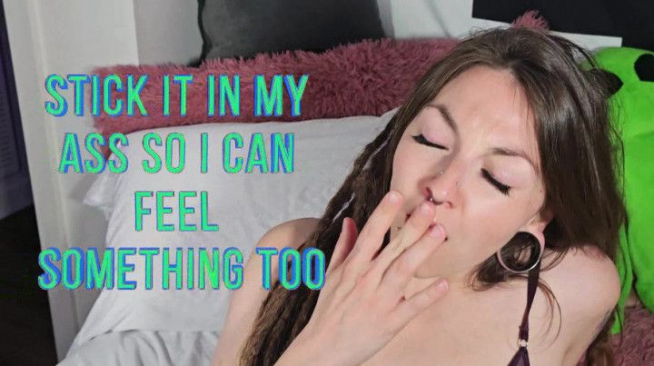 It's so small, stick it in my ass? *Virtual sex