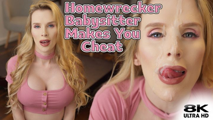Homewrecker Babysitter Seduces Step-Daddy & Humiliates Wife
