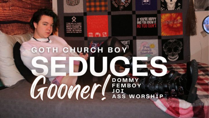 Goth Church Femboy Dom Seduces Gooner! JOI, Ass Worship