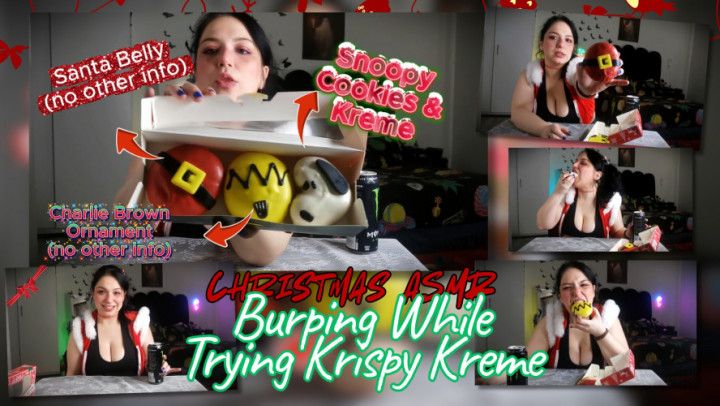 Christmas ASMR Burping While Trying Krispy Kreme Donuts