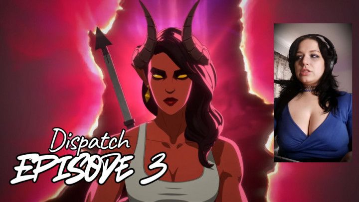 DISPATCH Gameplay Episode 3