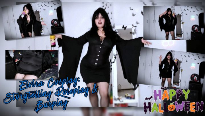 Elvira Cosplay Storytelling Roleplay and Burping