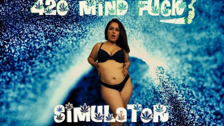 420 MindFuck Simulator