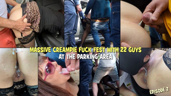 Massive creampie fuck fest at the parking area - Episode 2