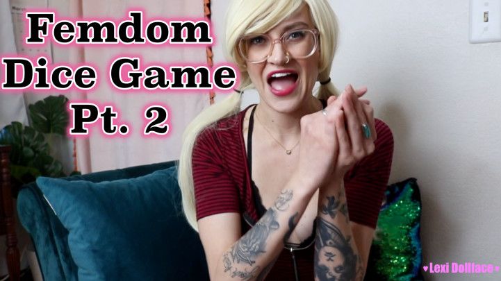 Femdom Dice Game Pt 2