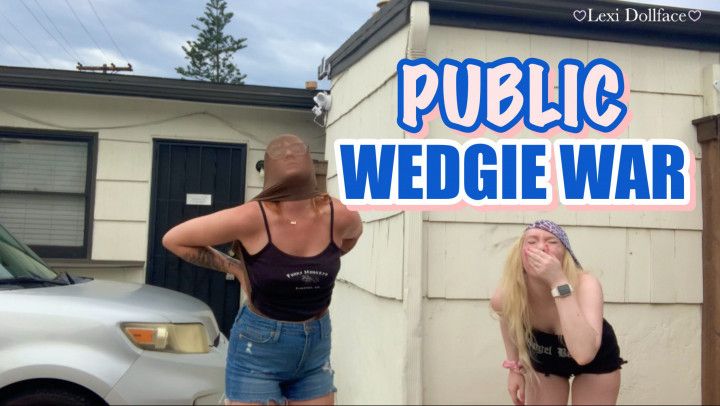Girl Girl Public Wedgie War