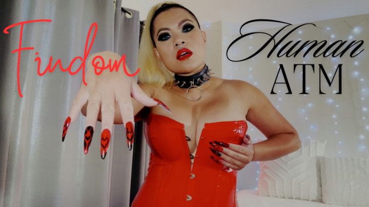 Findom - You Are My Human ATM - My PayPig