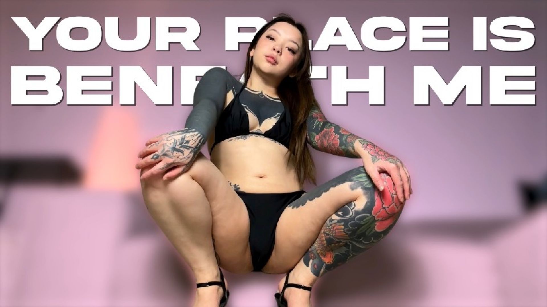 Your Place Is Beneath Me