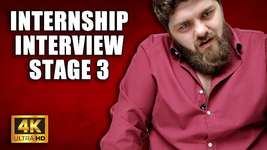 KingMarti: Internship Interview Stage 3 4k UHD - Time To Get