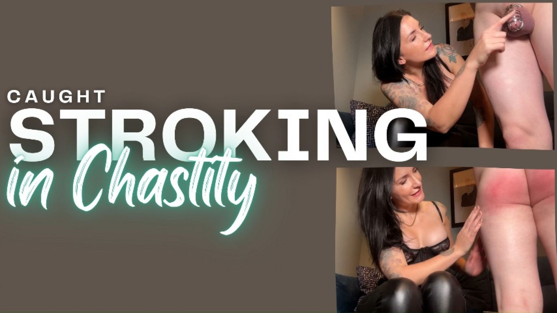 Caught Stroking In Chastity