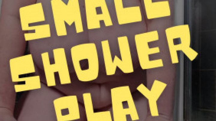 Small Shower Play