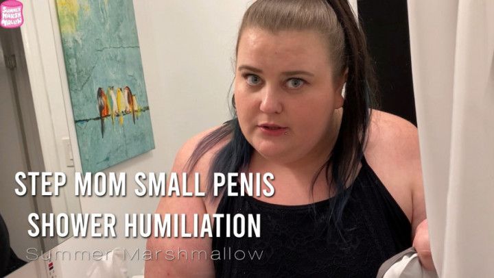step-Mom Small Penis Shower Humiliation