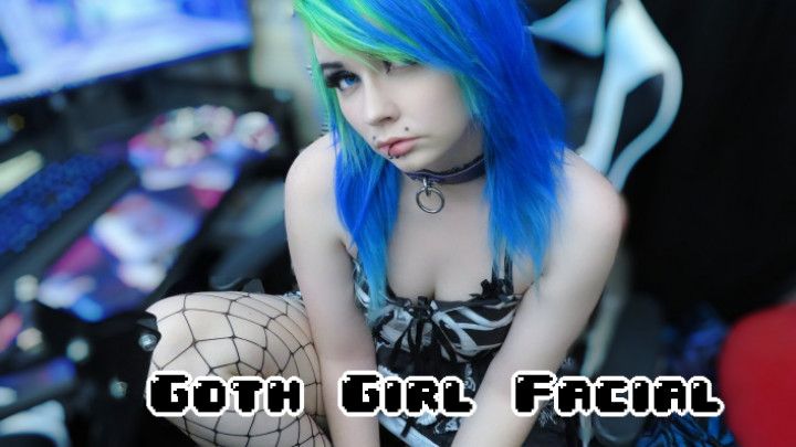 Goth Girl Facial~Custom