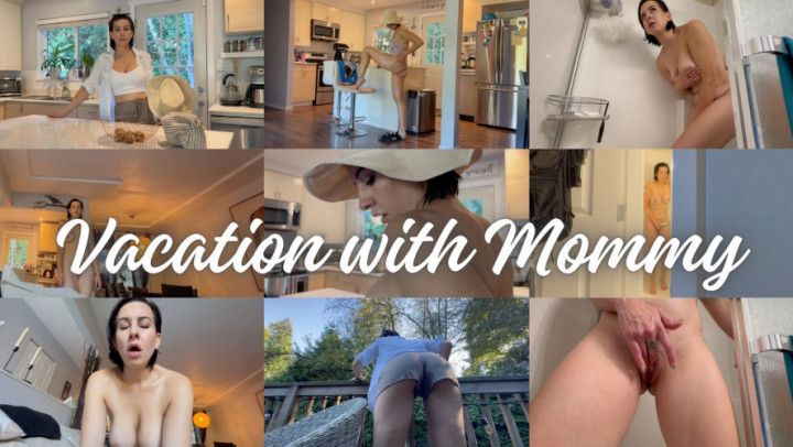 VACATION WITH Step-MOM