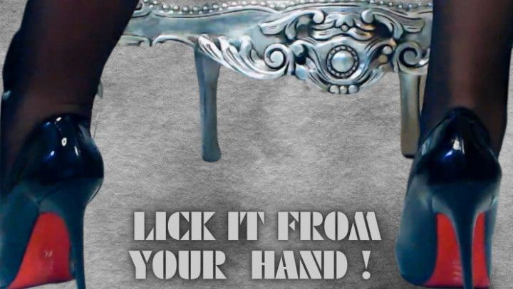 Lick it from your hand