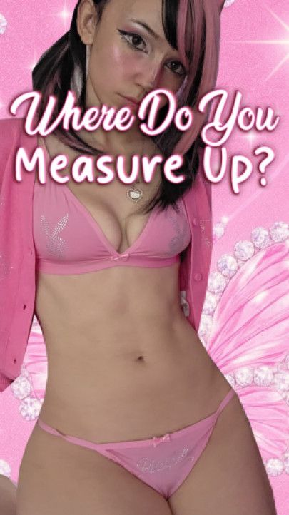 Where Do You Measure Up