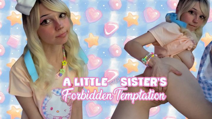 A Little step-Sister's Forbidden Temptation