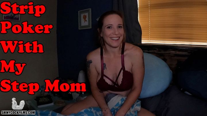 Strip Poker With My step-Mom