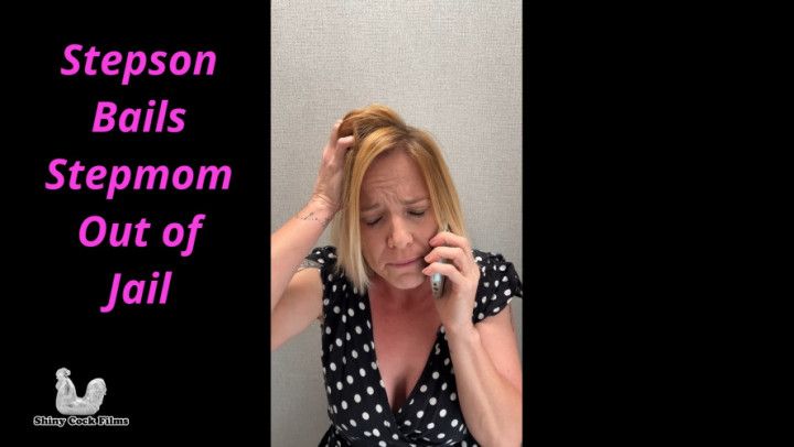 step-son Bails step-mom Out Of Jail