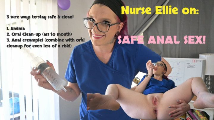 Nurse Ellie on: Safe Anal Sex