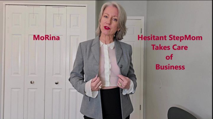 Hesitant step-Mom Takes Care of Business