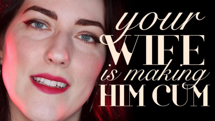ASMR Repetition: Your Wife is Making Him Cum