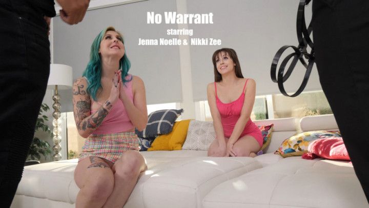 No Warrant - Jenna Noelle &amp; Nikki Zee