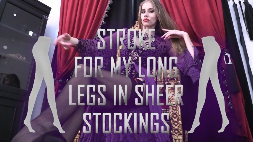 Stroke for my Legs in Sheer Stockings