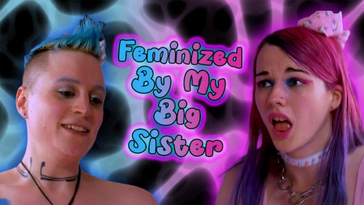 Feminized By My Big step-Sister