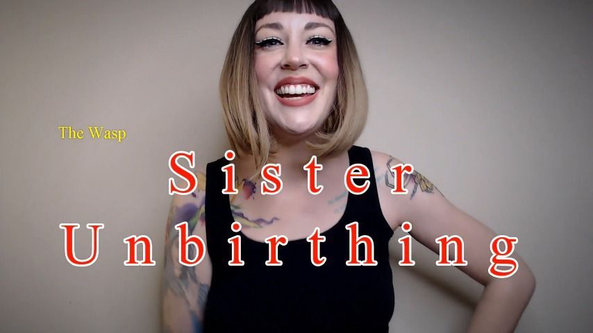 step-Sister Unbirthing