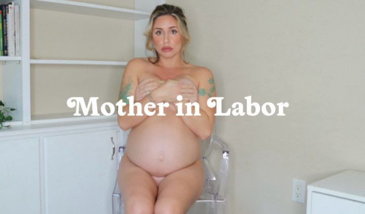 step-Mother in Labor